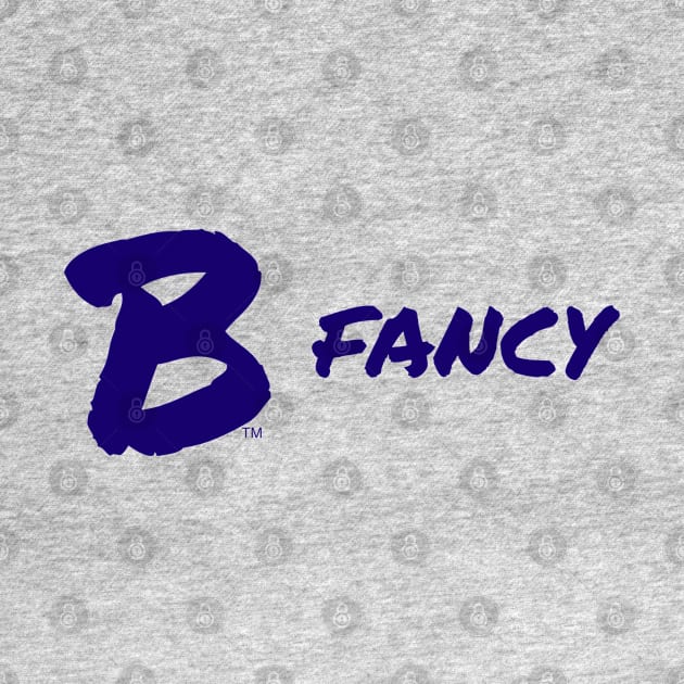 B Fancy by B